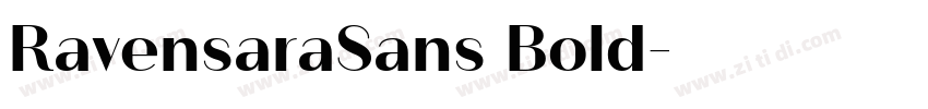 RavensaraSans Bold字体转换